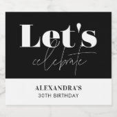 シック白黒レッツ祝誕生日 スパークリングワインラベル (シングルラベル)