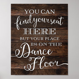 シック素朴あなたの場所はダンスフロアプリントにある ポスター