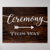 シック素朴セレモニーこの方法サインプリント ポスター (正面)