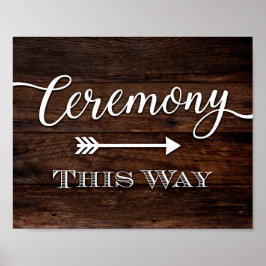 シック素朴セレモニーこの方法サインプリント ポスター