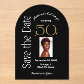 シック50と素晴らしいブラック金ゴールドアーチ日付を保存 アクリル招待状 (正面)