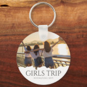 シック・ガールズ・トリップ |女子の週末のカスタム写真 キーホルダー (正面)