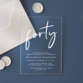 シック・ホワイト・スクリプト40th誕生日パーティー アクリル招待状