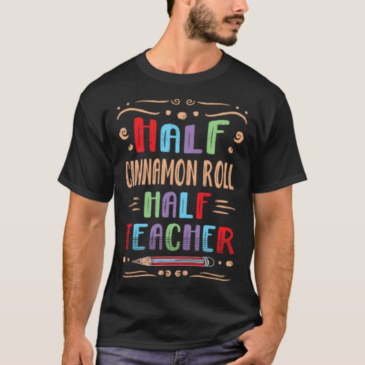 シナモンロールと先生のブレッドロール半分ずつ 食べ物好き Tシャツ (正面)