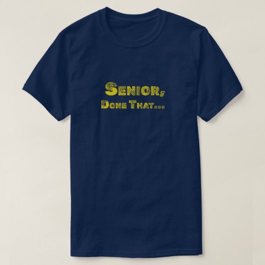 シニアおもしろいT型 Tシャツ (デザイン正面)