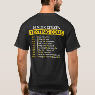 シニアメールや文字を打つコードBff Lol Btwttyl Byot L Tシャツ