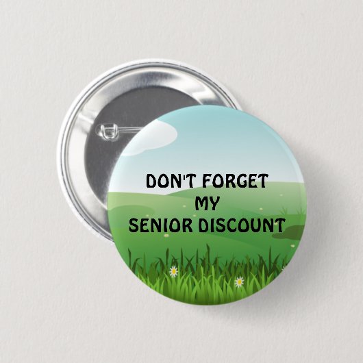 シニア割引:シニ忘れア割引しない 缶バッジ (正面&裏面)