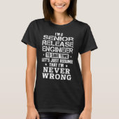 シニア・リリース・エンジニア Tシャツ (正面)