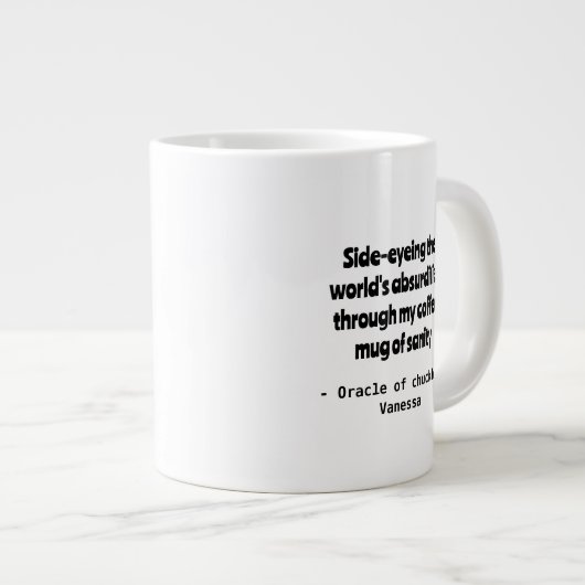 シニカルなコーヒーのユーモアのパーソナライズのマグカップ ジャンボコーヒーマグカップ (正面右)