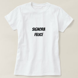 シノラフェリス |ハッピーレディ Tシャツ