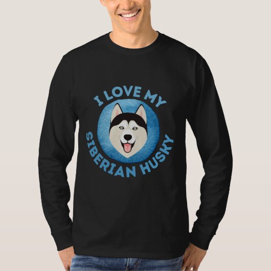 シベリアのハスキーが大好き Tシャツ (正面)
