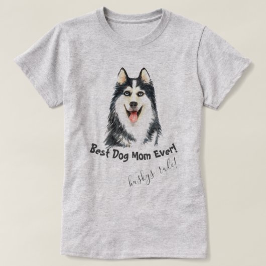 シベリア最高ののハスキー犬の母 Tシャツ (デザイン正面)