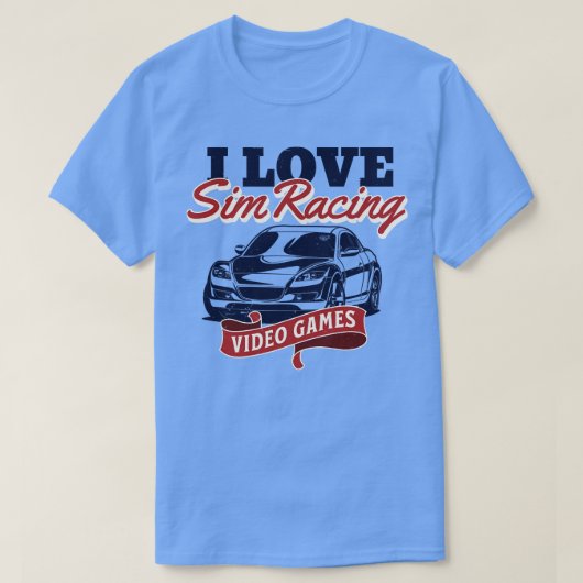 シムレーシングのビデオゲームが大好き Tシャツ (デザイン正面)
