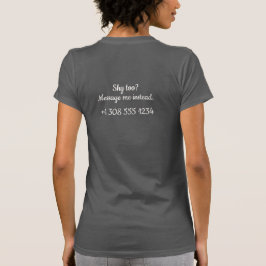シャイな内向型の恋愛対象へ メッセージを送ってね Tシャツ