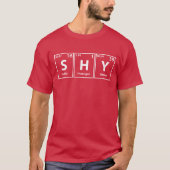 シャイ(S-H-Y)周期要素のスペル Tシャツ (正面)