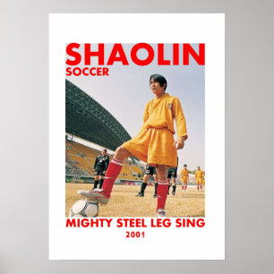 シャオリンサッカー強鋼脚の歌 ポスター