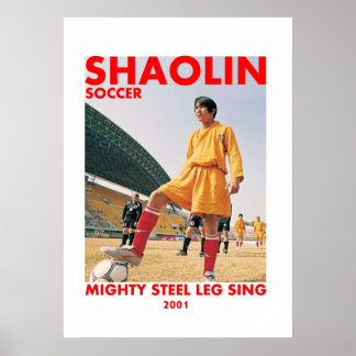 シャオリンサッカー強鋼脚の歌 ポスター