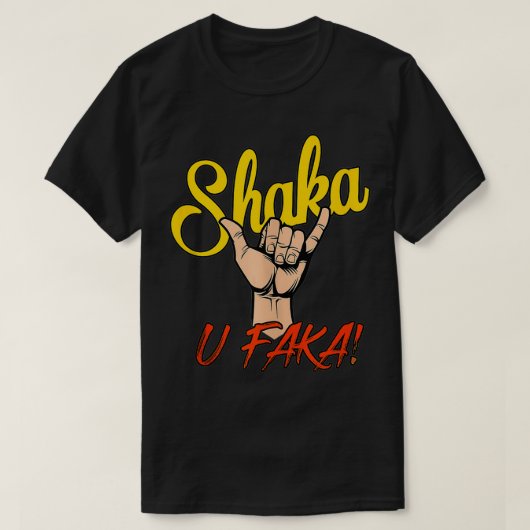 シャカウファカ Tシャツ (デザイン正面)