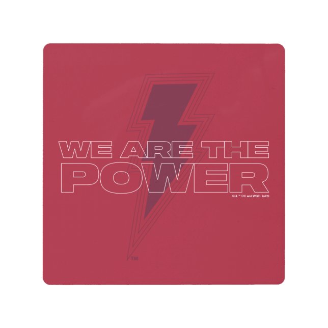 シャザム！神々の怒り |我々は力だ メタルプリント (正面)