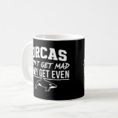 シャチは怒らない。復讐する。 コーヒーマグカップ (正面左)