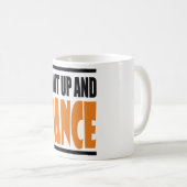 シャットアップアンドダンスダンサー踊り コーヒーマグカップ (正面右)