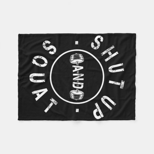 シャットアップスクワットやる気を起こさせるトレーニング フリースブランケット (正面(横))