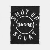 シャットアップスクワットやる気を起こさせるトレーニング フリースブランケット (正面)