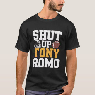 シャットアップ トニー ロモ Tシャツ、面白いフットボール ファン ティー