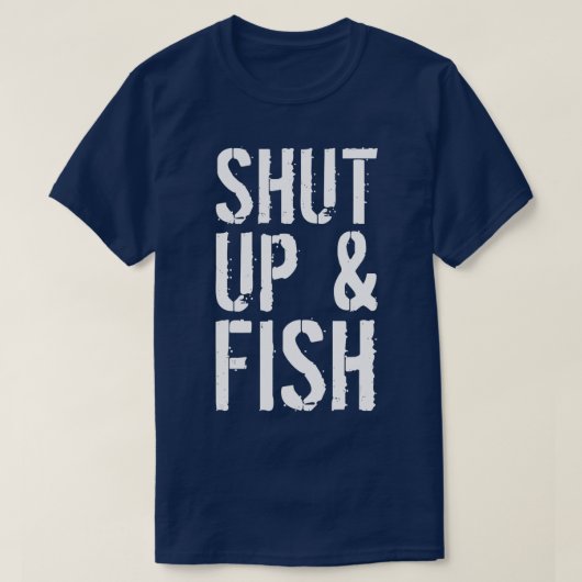 シャットアップ&フィッシュ魚釣り Tシャツ (デザイン正面)