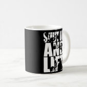 シャットアップ&リフト – ジムトレーニング やる気を起こさせる コーヒーマグカップ (正面右)
