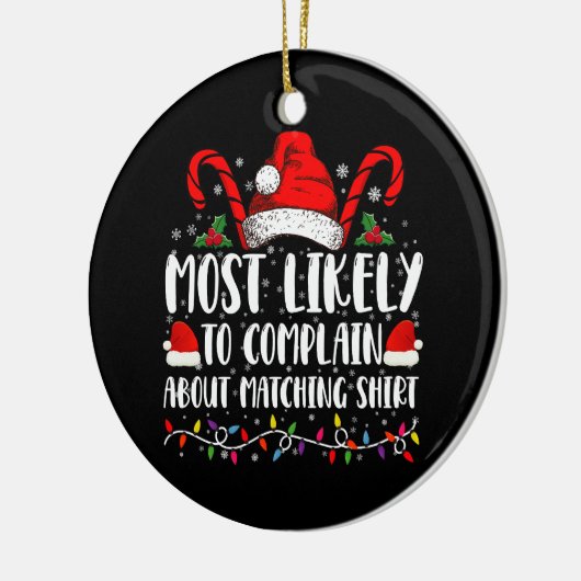 シャツのクリスマスのマッチングに文句を言う可能性が高い セラミックオーナメント (左)