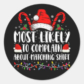 シャツのクリスマスのマッチングに文句を言う可能性が高い ラウンドシール (正面)