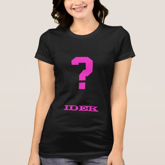 シャツも知らない（ゴシックピンク） Tシャツ (正面)