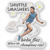 シャトルスマッシャー:バーディーが飛び跳ねる場所 シール (正面)