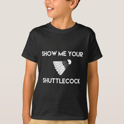 シャトルバドミントンをおもしろい見せて Tシャツ (正面)