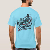 シャドウの狩人_未見の力! Tシャツ (裏面)