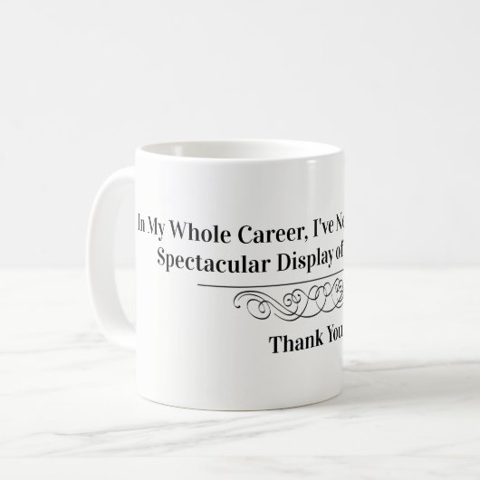 シャムレスおもしろいドクター引用文 コーヒーマグカップ (正面左)