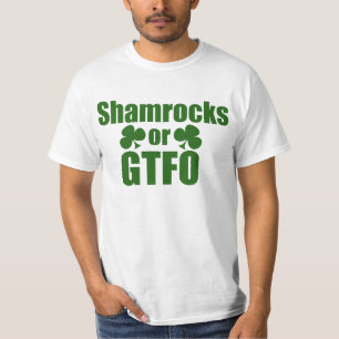 シャムロックスかGTFOセントパトリックスの日 Tシャツ