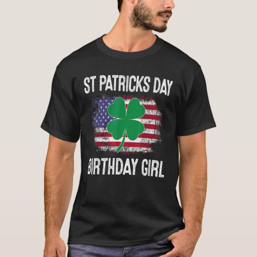 シャムロックSt patricks day誕生日ガールオンサイ Tシャツ (正面)