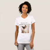 シャム猫の無限会話Tシャツ カスタムデザイン Tシャツ (正面フル)