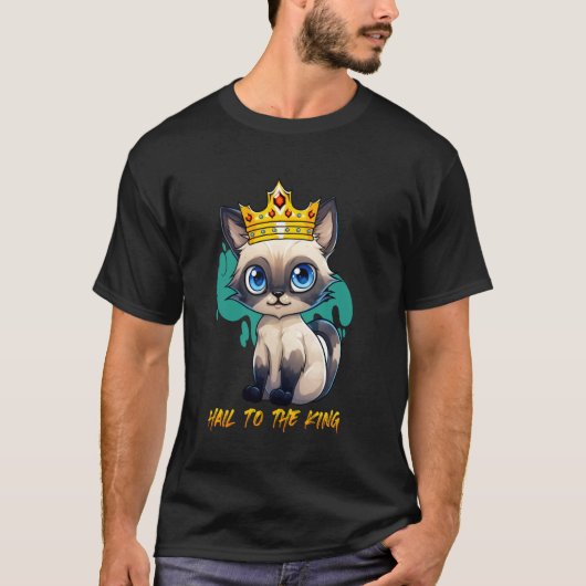 シャム猫 偉大な王様へ シャム猫のオヤジ 喜劇 Tシャツ (正面)