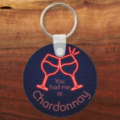 シャルドネで俺を捕まえた キーホルダー (正面)