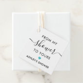 シャワータイムをあなたに、 ブライダルシャワーのターコイズ フェイバータグ (インサイチュ)