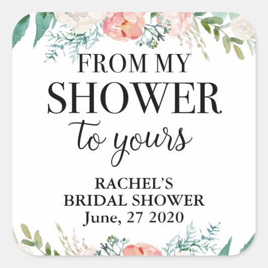 シャワータイムをあなたに　ブライダルシャワーの贈り物 スクエアシール (正面)