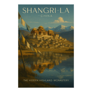 シャングリラ - 中国雲南省 ポスター