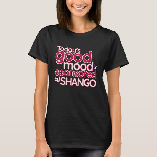 シャンゴに今日も元気をもらった  ロイヤルアン Tシャツ (正面)