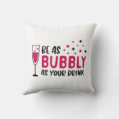 シャンパンはドリンク・ピンクと同じくらい泡立つ クッション (裏面)