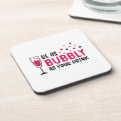 シャンパンはドリンク・ピンクと同じくらい泡立つ コースター (左側)