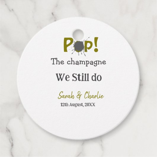 シャンパンを開けましょう 私たちはゴールドグレーのカップルです フェイバータグ (正面)