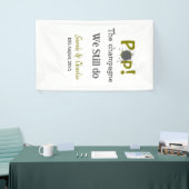 シャンパンを開けよう 私たちはゴールドグレーのカップルだ 横断幕 (トレードショー)